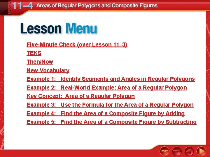 Five-Minute Check (over Lesson 11– 3) TEKS Then/Now New Vocabulary Example 1: Identify Segments