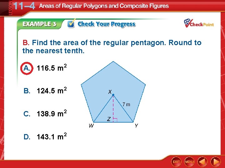 B. Find the area of the regular pentagon. Round to the nearest tenth. A.