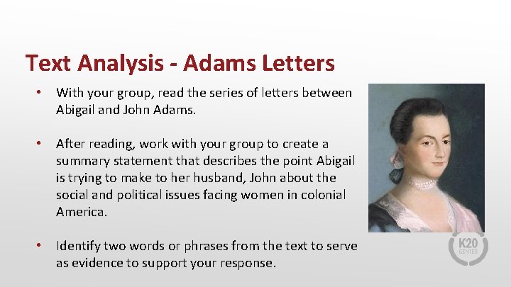 Text Analysis - Adams Letters • With your group, read the series of letters