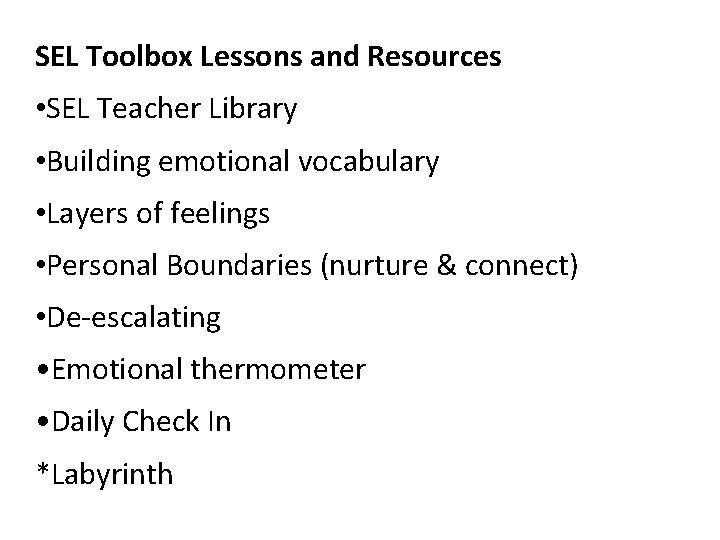 SEL Toolbox Lessons and Resources • SEL Teacher Library • Building emotional vocabulary •