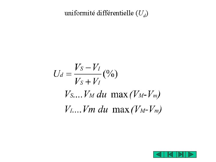 uniformité différentielle (Ud) 