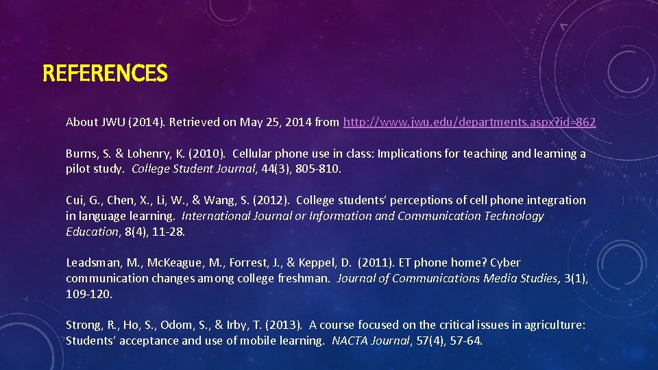 REFERENCES About JWU (2014). Retrieved on May 25, 2014 from http: //www. jwu. edu/departments. REFERENCES About JWU (2014). Retrieved on May 25, 2014 from http: //www. jwu. edu/departments.