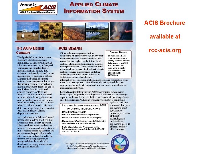 ACIS Brochure available at rcc-acis. org 