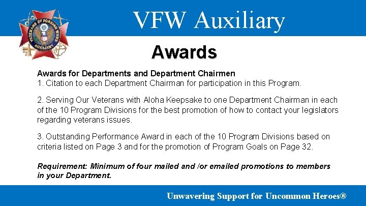 VFW Auxiliary Awards for Departments and Department Chairmen 1. Citation to each Department Chairman