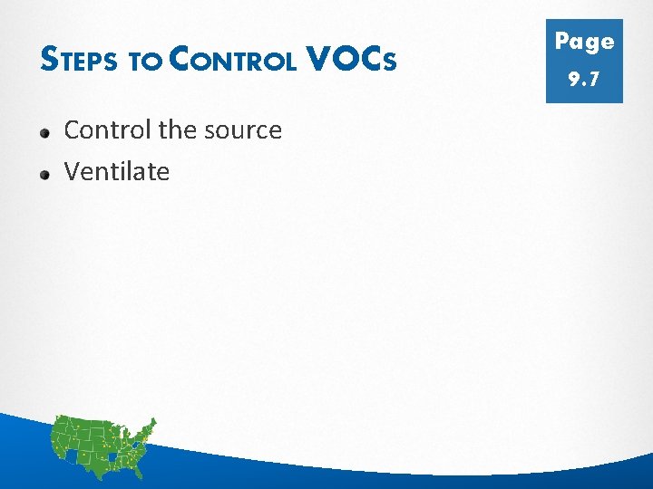 STEPS TO CONTROL VOCS Page 9. 7 Control the source Ventilate 16 