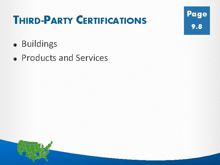 THIRD-PARTY CERTIFICATIONS Page 9. 8 Buildings Products and Services 17 