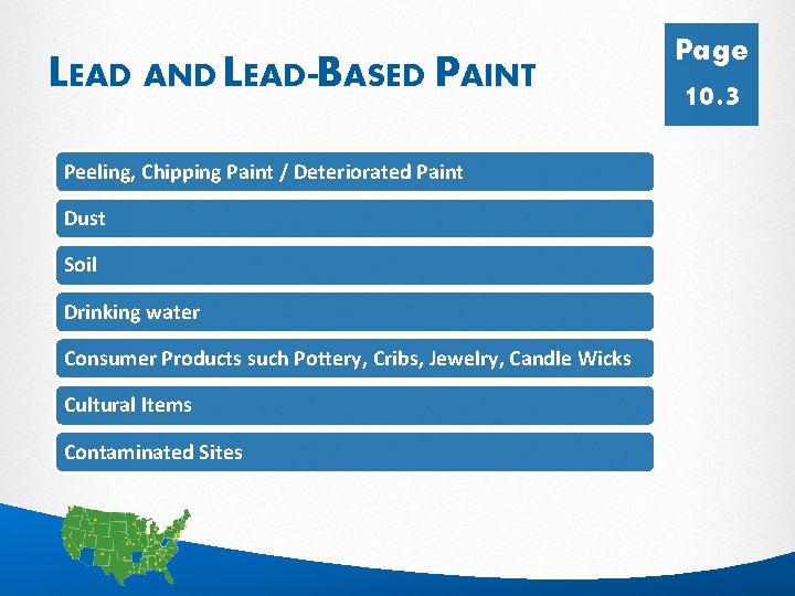 LEAD AND LEAD-BASED PAINT Page 10. 3 Peeling, Chipping Paint / Deteriorated Paint Dust