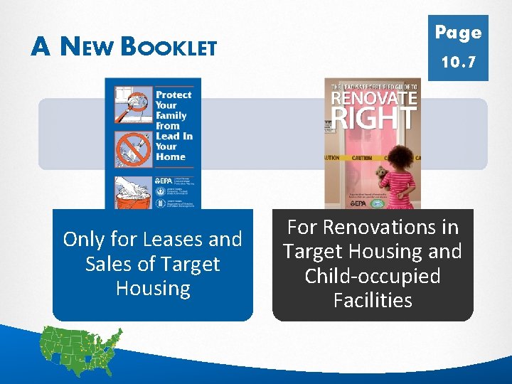 A NEW BOOKLET Only for Leases and Sales of Target Housing Page 10. 7