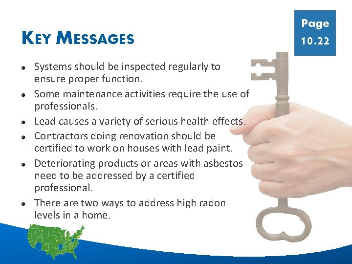 KEY MESSAGES Page 10. 22 Systems should be inspected regularly to ensure proper function.