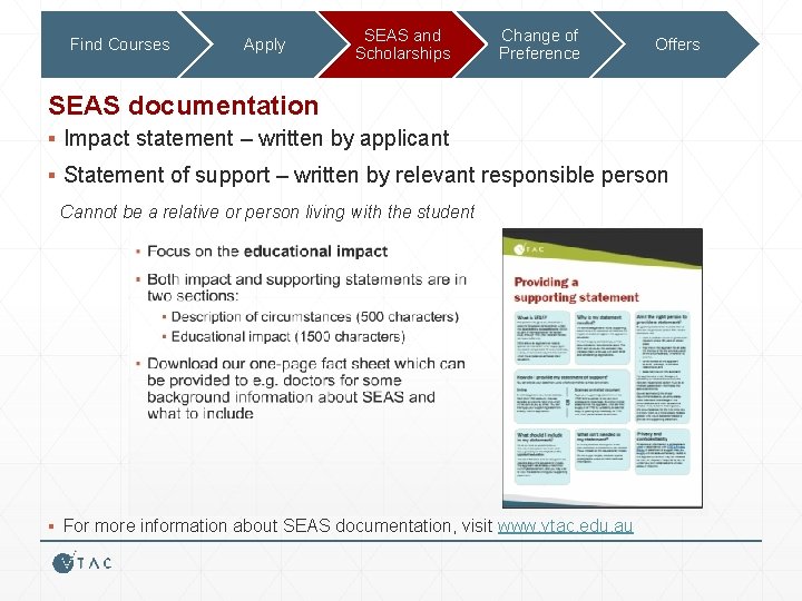 Find Courses Apply SEAS and Scholarships Change of Preference Offers SEAS documentation ▪ Impact