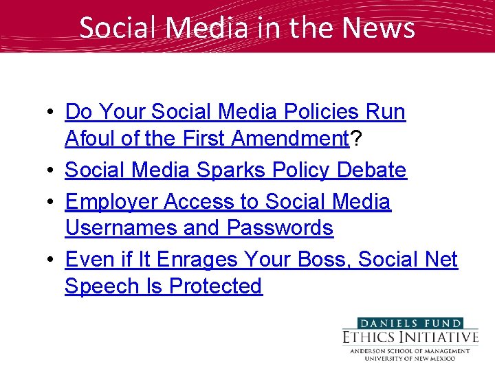 Social Media in the News • Do Your Social Media Policies Run Afoul of