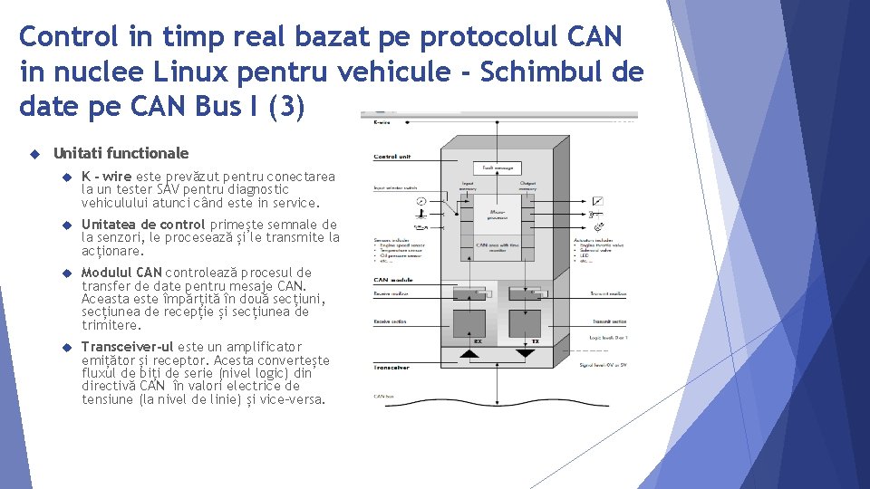 Control in timp real bazat pe protocolul CAN in nuclee Linux pentru vehicule -