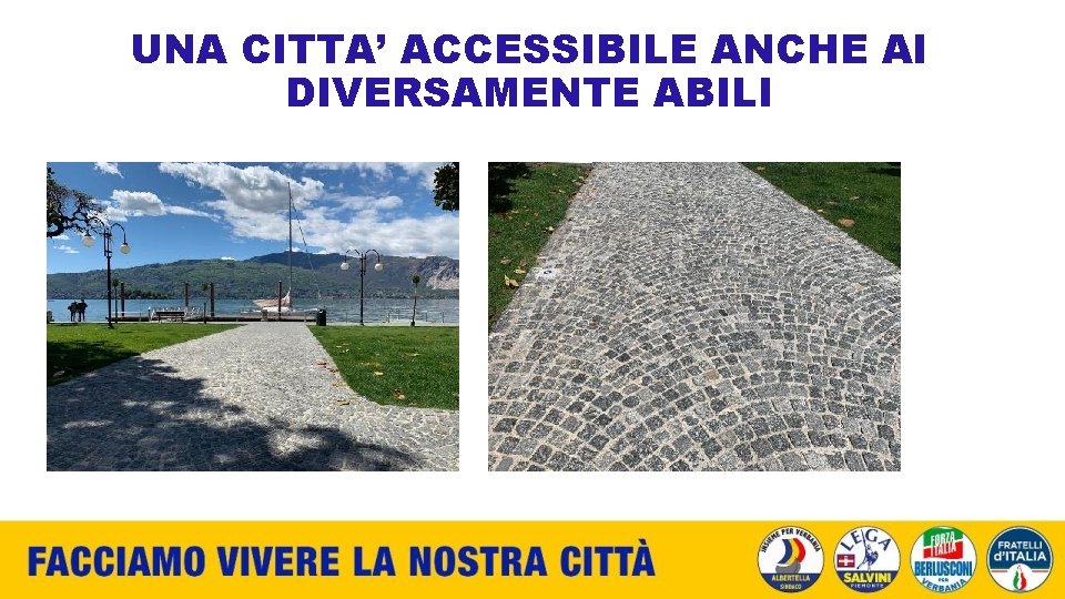 UNA CITTA’ ACCESSIBILE ANCHE AI DIVERSAMENTE ABILI 