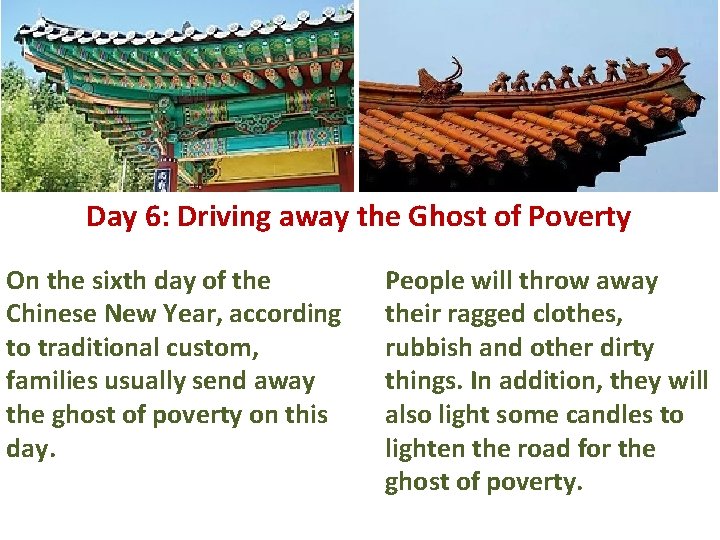 Day 6: Driving away the Ghost of Poverty On the sixth day of the