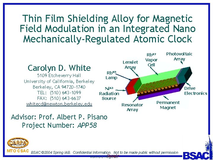 Thin Film Shielding Alloy for Magnetic Field Modulation in an Integrated Nano Mechanically-Regulated Atomic