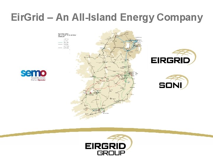 Eir. Grid – An All-Island Energy Company 