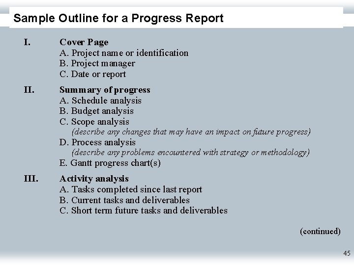 Sample Outline for a Progress Report I. Cover Page A. Project name or identification