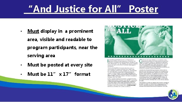 “And Justice for All” Poster • Must display in a prominent area, visible and