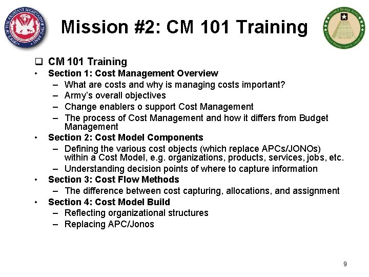 Mission #2: CM 101 Training q CM 101 Training • • Section 1: Cost