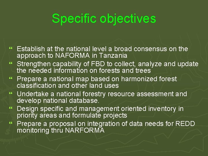 Specific objectives } } } Establish at the national level a broad consensus on