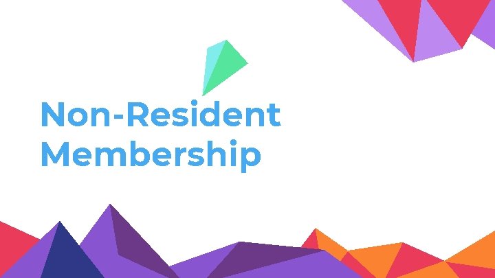 Non-Resident Membership 24 