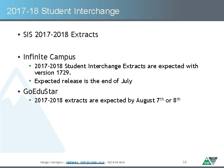 2017 -18 Student Interchange • SIS 2017 -2018 Extracts • Infinite Campus • 2017