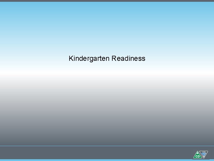 Kindergarten Readiness 
