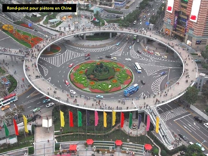 Rond-point pour piétons en Chine 