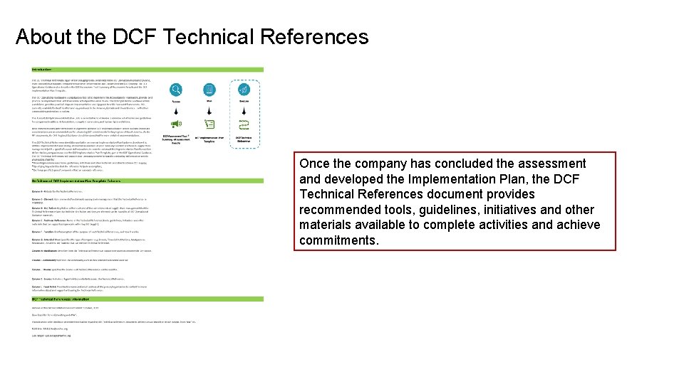 About the DCF Technical References Once the company has concluded the assessment and developed