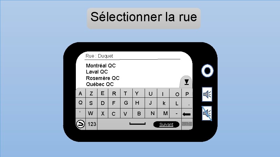 Sélectionner la rue Rue : Duquet Montréal QC Laval QC Rosemère QC Québec QC