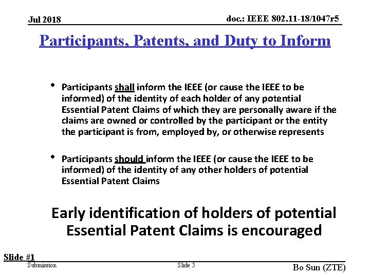 doc. : IEEE 802. 11 -18/1047 r 5 Jul 2018 Participants, Patents, and Duty doc. : IEEE 802. 11 -18/1047 r 5 Jul 2018 Participants, Patents, and Duty