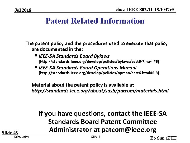 doc. : IEEE 802. 11 -18/1047 r 5 Jul 2018 Patent Related Information The doc. : IEEE 802. 11 -18/1047 r 5 Jul 2018 Patent Related Information The