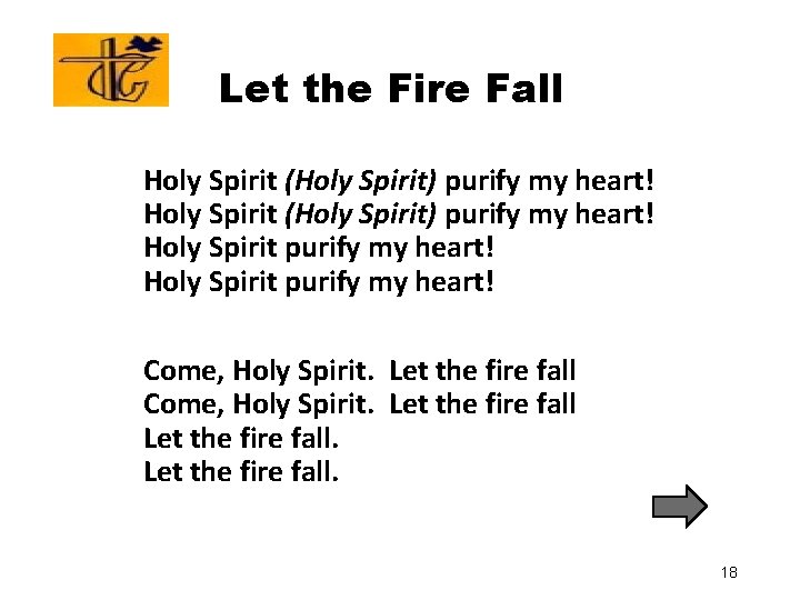 Let the Fire Fall Holy Spirit (Holy Spirit) purify my heart! Holy Spirit purify