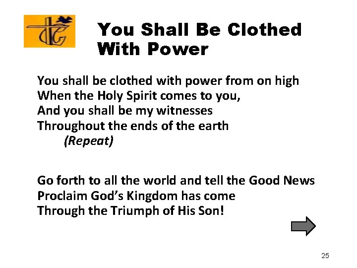 You Shall Be Clothed With Power You shall be clothed with power from on
