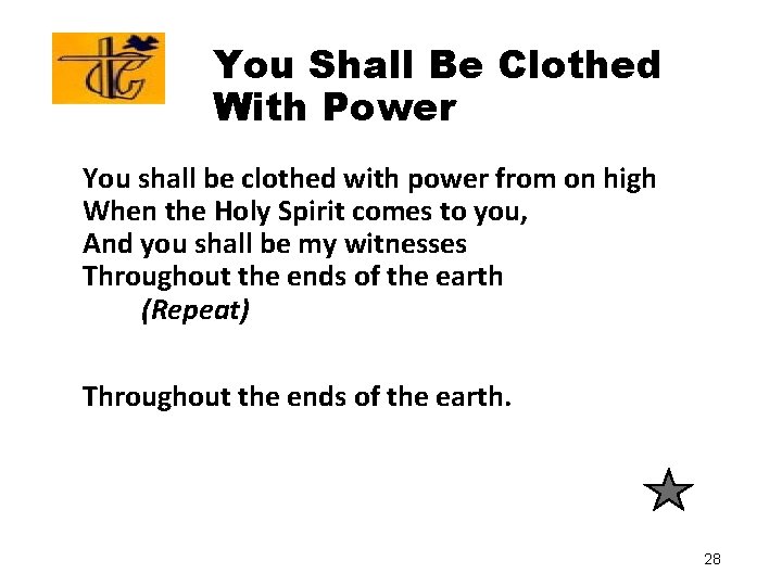 You Shall Be Clothed With Power You shall be clothed with power from on