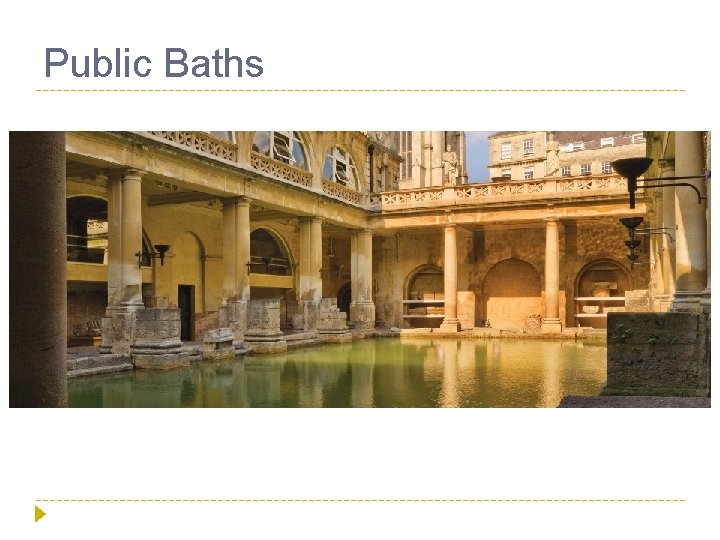 Public Baths 