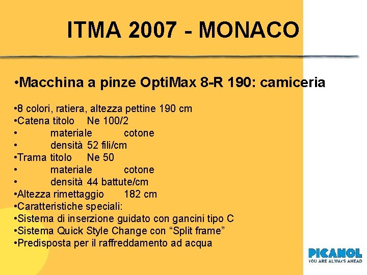 ITMA 2007 - MONACO • Macchina a pinze Opti. Max 8 -R 190: camiceria