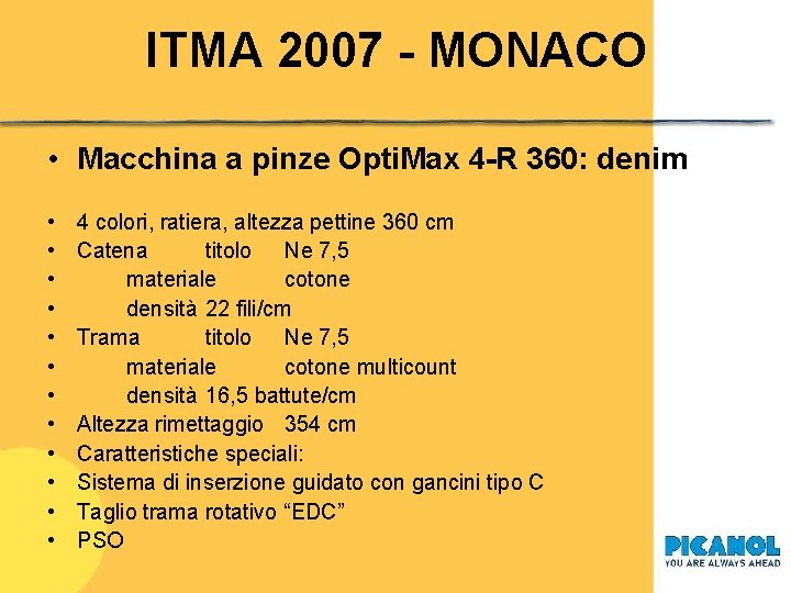 ITMA 2007 - MONACO • Macchina a pinze Opti. Max 4 -R 360: denim