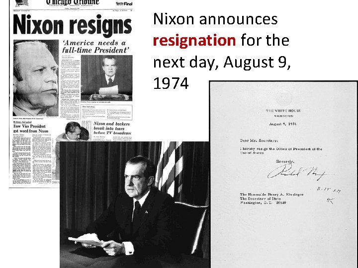 Nixon announces resignation for the next day, August 9, 1974 