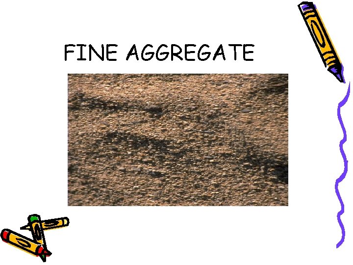 FINE AGGREGATE 