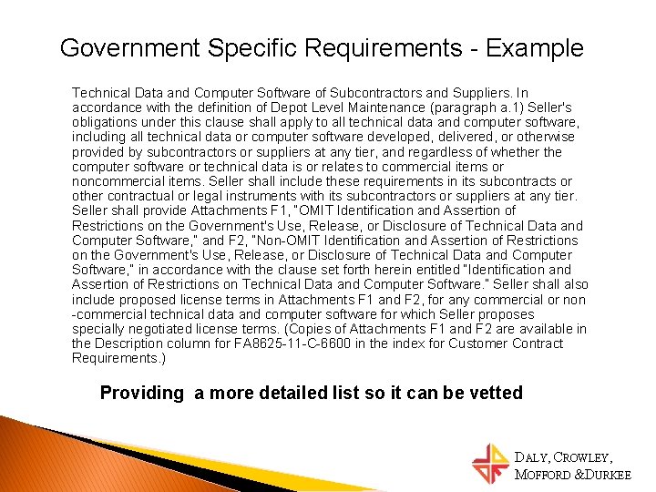 Government Specific Requirements - Example Technical Data and Computer Software of Subcontractors and Suppliers.