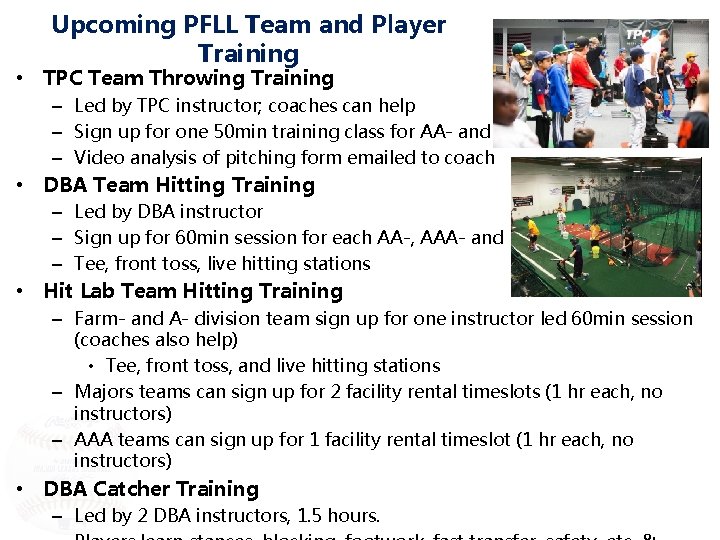 Upcoming PFLL Team and Player Training • TPC Team Throwing Training – Led by