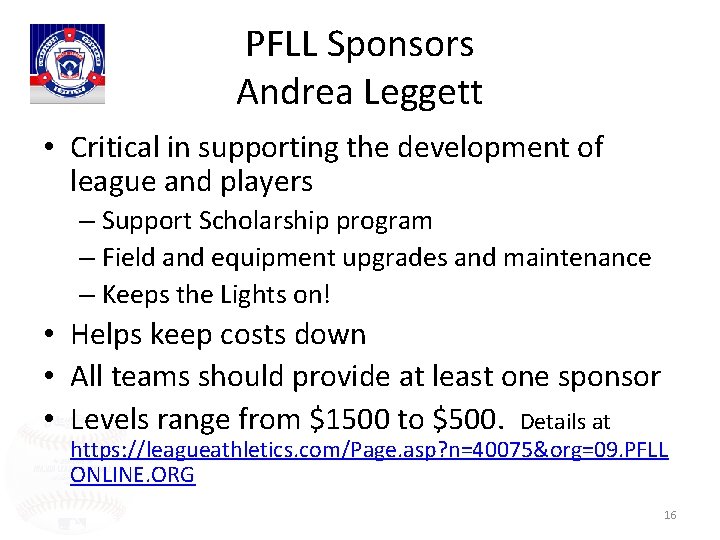 PFLL Sponsors Andrea Leggett • Critical in supporting the development of league and players