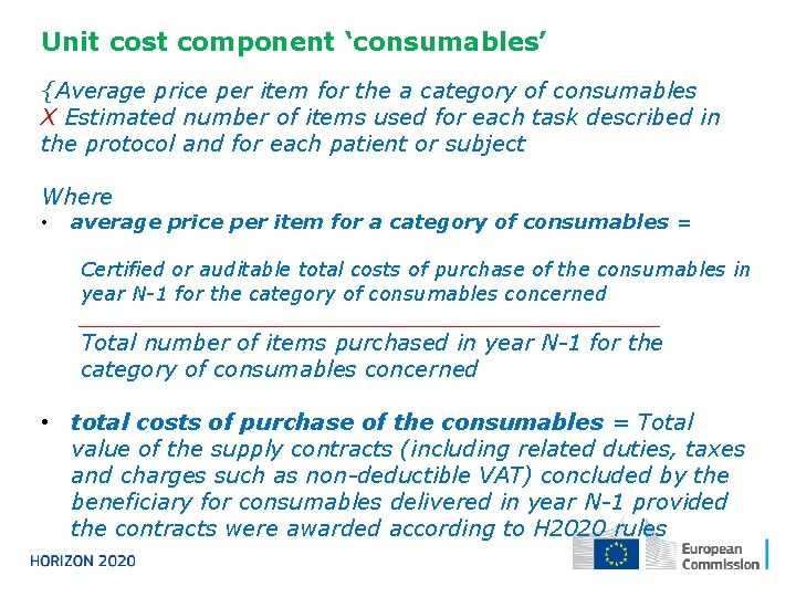 Component Unit Expense HORIZON 2020 Unit costs for reimbursement of clinical