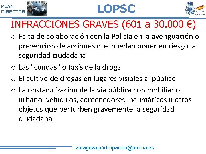 PLAN DIRECTOR LOPSC INFRACCIONES GRAVES (601 a 30. 000 €) o Falta de colaboración