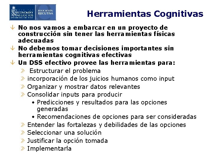 Herramientas Cognitivas â No nos vamos a embarcar en un proyecto de construcción sin