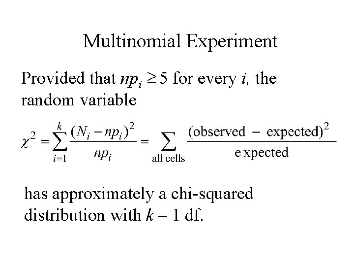 Chapter 14 GoodnessofFit Tests and Categorical Data Analysis