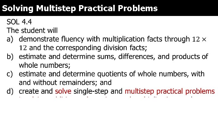 Solving Multistep Practical Problems 