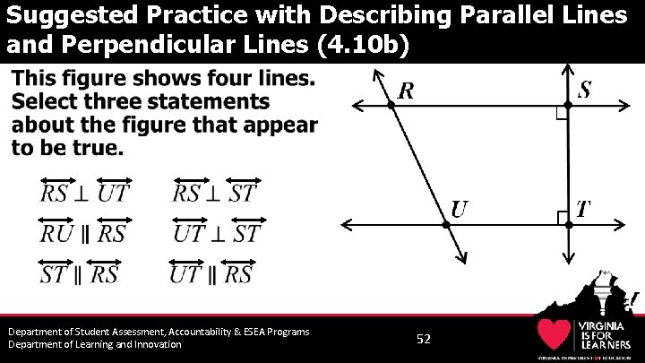 Suggested Practice with Describing Parallel Lines and Perpendicular Lines (4. 10 b) • Department