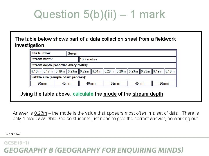 Question 5(b)(ii) – 1 mark The table below shows part of a data collection Question 5(b)(ii) – 1 mark The table below shows part of a data collection